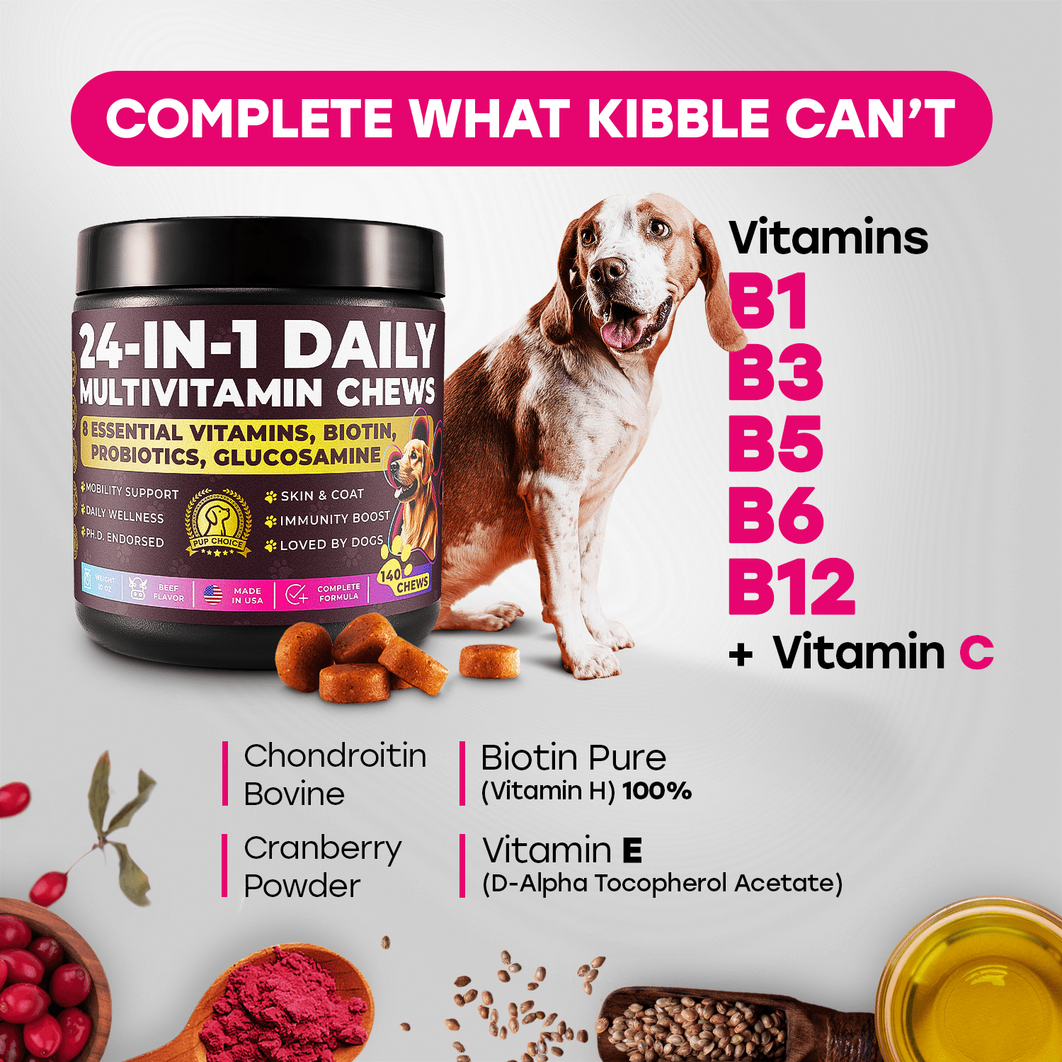 24 - in - 1 Daily Multivitamin Chews with 8 Essential Vitamins, Biotin, Probiotics & Glucosamine - Pup Choice - healthy choices for your pup